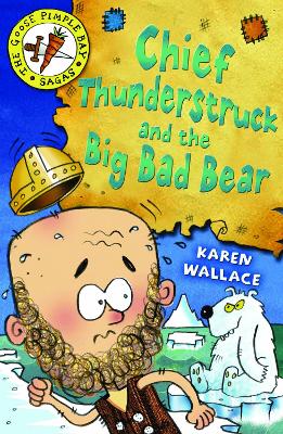 Cover of Chief Thunderstruck and the Big Bad Bear