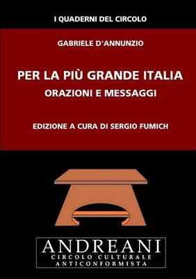 Book cover for Per la piu grande Italia