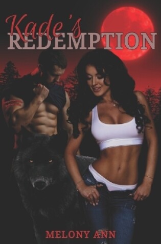 Cover of Kade's Redemption