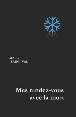 Book cover for Mes rendez-vous avec la mort