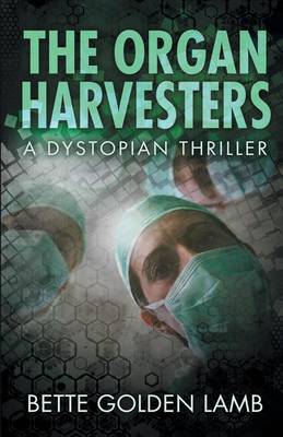 Book cover for The Organ Harvesters