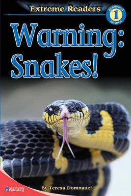 Cover of Warning: Snakes!, Grades Pk - K