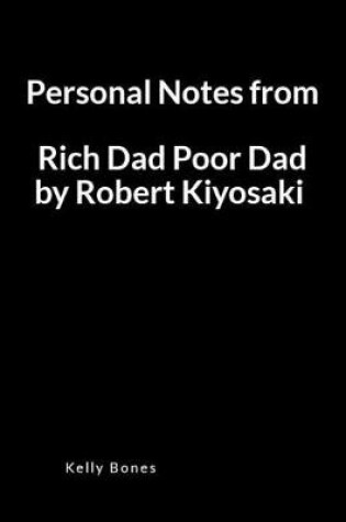 Cover of Personal Notes from Rich Dad Poor Dad by Robert Kiyosaki