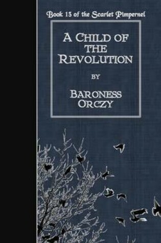 Cover of A Child of the Revolution
