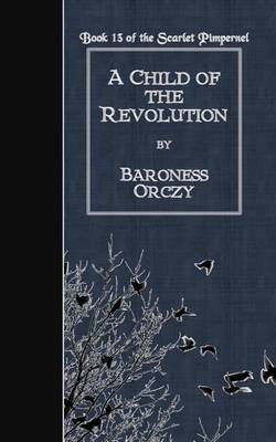 Book cover for A Child of the Revolution