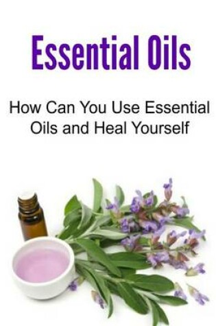 Cover of Essential Oils