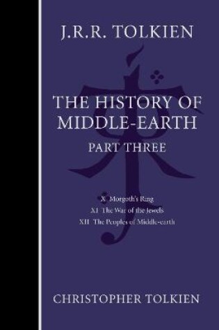 Cover of The History of Middle-Earth, Part Three