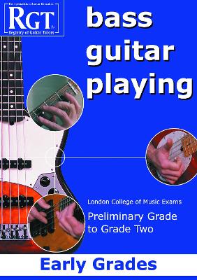 Book cover for RGT Bass Guitar Playing Early Preliminary-Grade 2