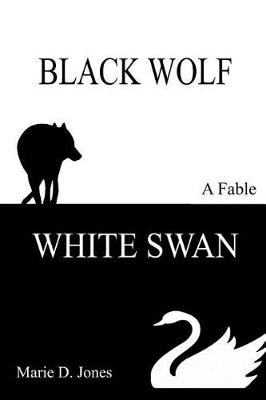 Book cover for Black Wolf, White Swan