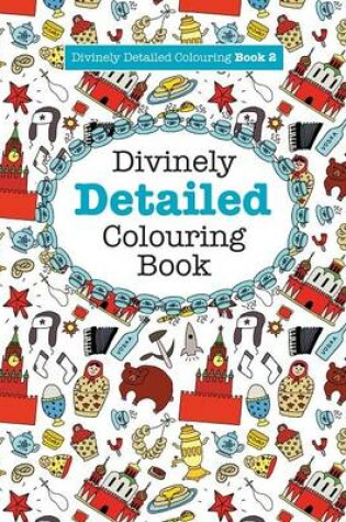 Cover of Divinely Detailed Colouring Book 2