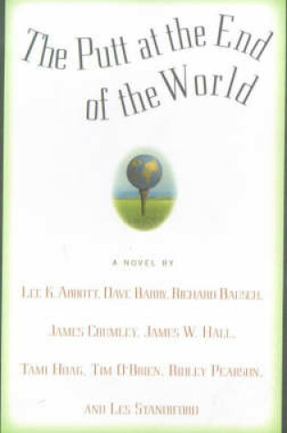 Cover of The Putt at the End of the World
