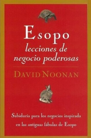 Cover of Esopo Lecciones de Negocios Poderosas