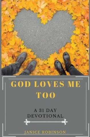 Cover of God Loves Me Too