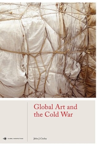 Cover of Global Art and the Cold War