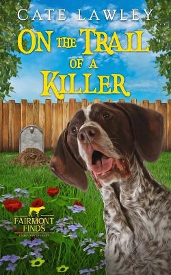 Book cover for On the Trail of a Killer