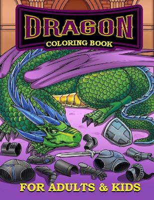 Book cover for Dragon Coloring Book for Adults and Kids