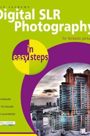 Cover of Digital SLR Photography in Easy Steps