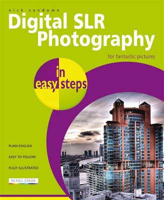 Book cover for Digital SLR Photography in Easy Steps