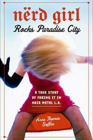 Cover of Nerd Girl Rocks Paradise City