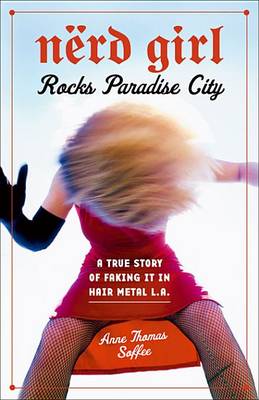 Book cover for Nerd Girl Rocks Paradise City