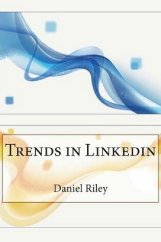 Cover of Trends in Linkedin