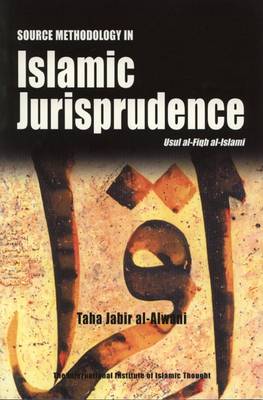 Cover of Source Methodology in Islamic Jurisprudence