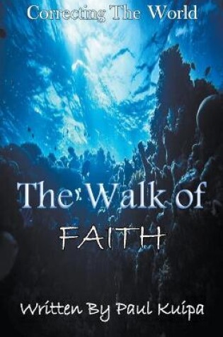 Cover of The Walk Of Faith