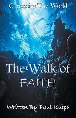 Book cover for The Walk Of Faith