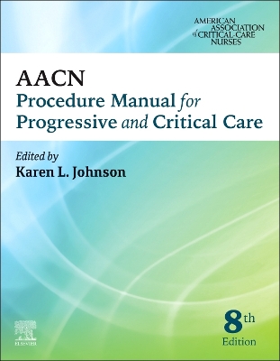 Cover of Aacn Procedure Manual for Progressive and Critical Care - E-Book