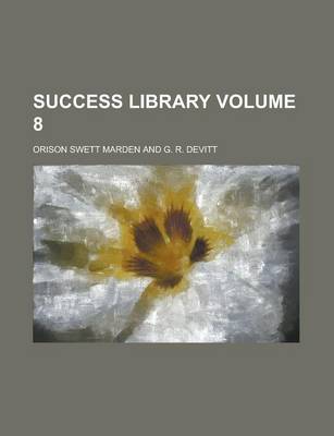 Book cover for Success Library Volume 8