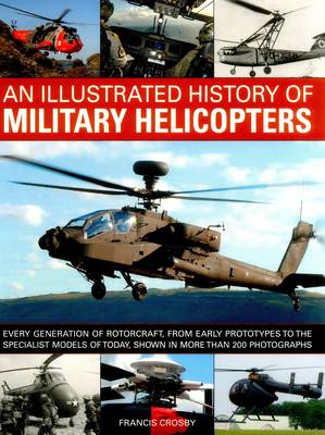 Book cover for An Illustrated History of Military Helicopters