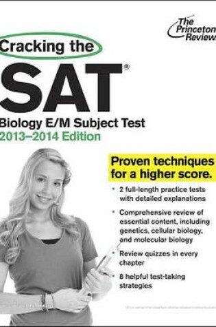 Cover of Cracking The Sat Biology E/M Subject Test, 2013-2014 Edition