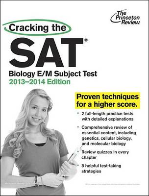 Book cover for Cracking The Sat Biology E/M Subject Test, 2013-2014 Edition