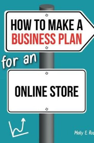 Cover of How To Make A Business Plan For An Online Store