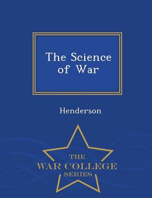 Book cover for The Science of War - War College Series
