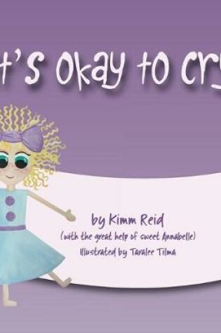 Cover of It's OK to Cry
