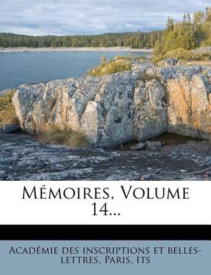 Book cover for Memoires, Volume 14...