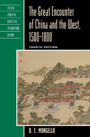 Cover of The Great Encounter of China and the West, 1500-1800