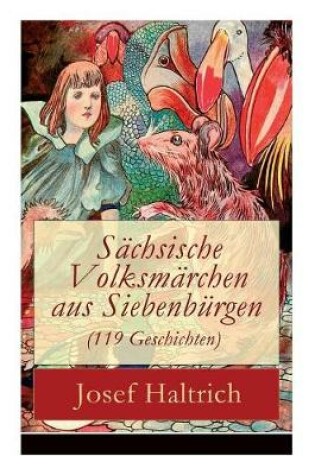 Cover of Sächsische Volksmärchen aus Siebenbürgen (119 Geschichten)