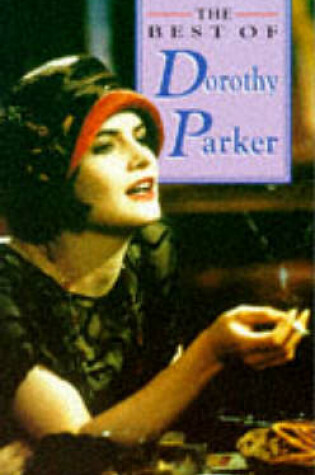 Cover of The Best of Dorothy Parker