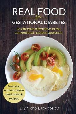 Book cover for Real Food for Gestational Diabetes