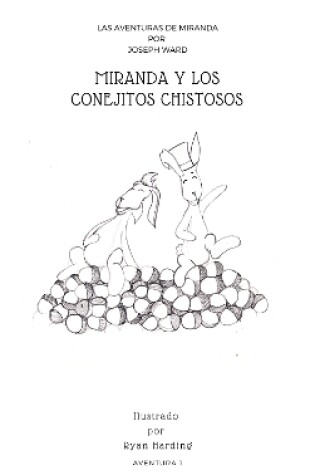 Cover of MIRANDA Y LOS CONEJITOS CHISTOSOS