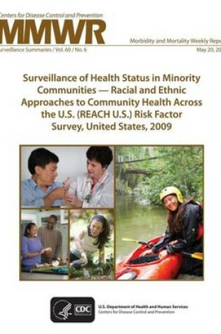 Cover of Surveillance of Health Status in Minority Communities ? Racial and Ethnic Approaches to Community Health Across the U.S. (Reach U.S.) Risk Factor Survey, United States, 2009