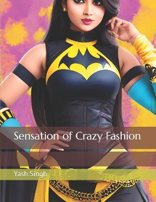 Book cover for Sensation of Crazy Fashion