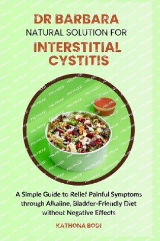 Cover of Dr Barbara Natural Solution for Interstitial Cystitis