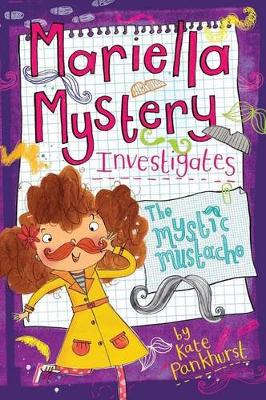 Cover of Mariella Mystery Investigates the Mystic Mustache
