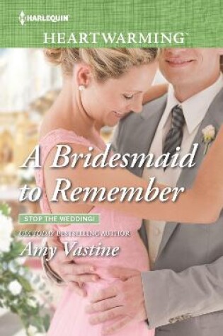Cover of A Bridesmaid To Remember