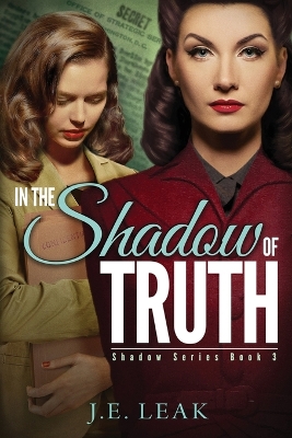 Cover of In the Shadow of Truth