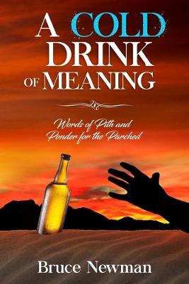 Book cover for A Cold Drink of Meaning