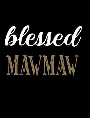 Book cover for Blessed MawMaw